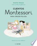 Libro Cuentos Montessori para crecer felices