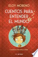 Libro Cuentos para entender el mundo 2 (edición ilustrada con contenido extra)