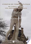 Libro Cuerpos en tiempos fluidos en cuerpo y alma: Una historia descarnada
