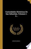 Libro Curiosidades Históricas de San Sebastián, |...
