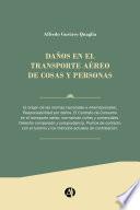 Libro Daño en el Transporte Aéreo de cosas y personas