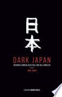 Libro Dark Japan