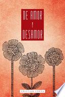 Libro DE AMOR Y DESAMOR