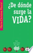 Libro ¿De dónde surge la vida?