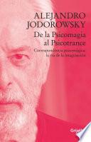 Libro De la psicomagia al psicotrance