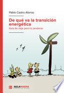 Libro De qué va la transición energética