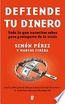 Libro Defiende tu dinero