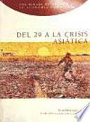 Libro Del 29 a la crisis asiática