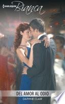 Libro Del amor al odio