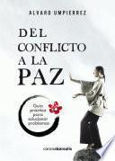 Libro Del conflicto a la paz