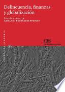 Libro Delincuencia, finanzas y globalización