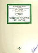 Libro Derecho y factor religioso