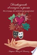 Libro Desahogando el corazón en poesía