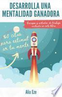 Libro Desarrolla una mentalidad ganadora