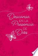 Libro Descansa en la Presencia de Dios