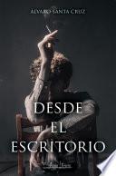 Libro Desde el escritorio