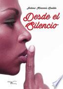 Libro Desde el silencio