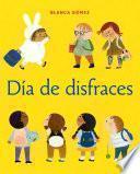 Libro Día de disfraces (Dress-Up Day Spanish Edition)
