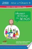 Libro Diálogos Semanales con Jesús, Libro 3