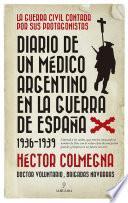 Libro Diario de un médico argentino en la guerra de España (1936-1939)