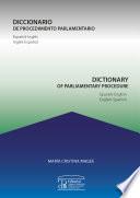 Libro Diccionario de procedimiento parlamentario / Dictionary of parliamentary procedure