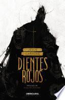 Libro Dientes rojos