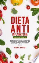 Libro Dieta Anti-Inflamatoria Para Principiantes