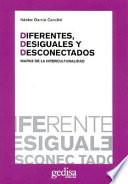 Libro Diferentes, desiguales y desconectados