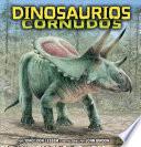 Libro Dinosaurios cornudos (Horned Dinosaurs)