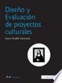 Libro Diseño y evaluación de proyectos culturales