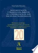 Libro Documentación y Traducción: ámbitos de convergencia de dos disciplinas transversales