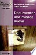 Libro Documentar, una mirada nueva