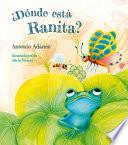 Libro ¿Dónde Está Ranita?