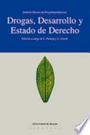 Libro Drogas, desarrollo y estado de derecho