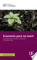 Libro Economía para no morir