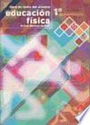 Libro EDUCACIÓN FÍSICA 1o de Bachillerato. Libro de Texto del alumno (Color)