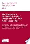 Libro El Anteproyecto de modificación del Código Penal de 2008. Algunos aspectos