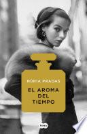 Libro El aroma del tiempo