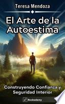 Libro El Arte de la Autoestima