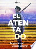 Libro El atentado