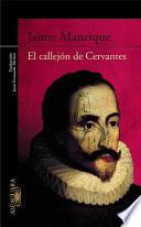 Libro El callejón de Cervantes