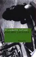 Libro El camello salvaje