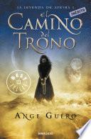 Libro El camino del trono (La leyenda de Ayesha 1)