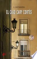 Libro El caso Cary Cortés