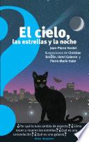 Libro El Cielo, Las Estrellas y La Noche / The Sky, the Stars, and the Night