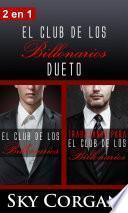 Libro El Club de los Billonarios Dueto