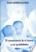 Libro El conocimiento de sí mismo y sus posibilidades