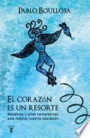 Libro El corazón es un resorte