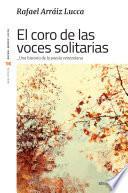 Libro El coro de las voces solitarias