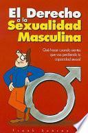 Libro El Derecho a la Sexualidad Masculina